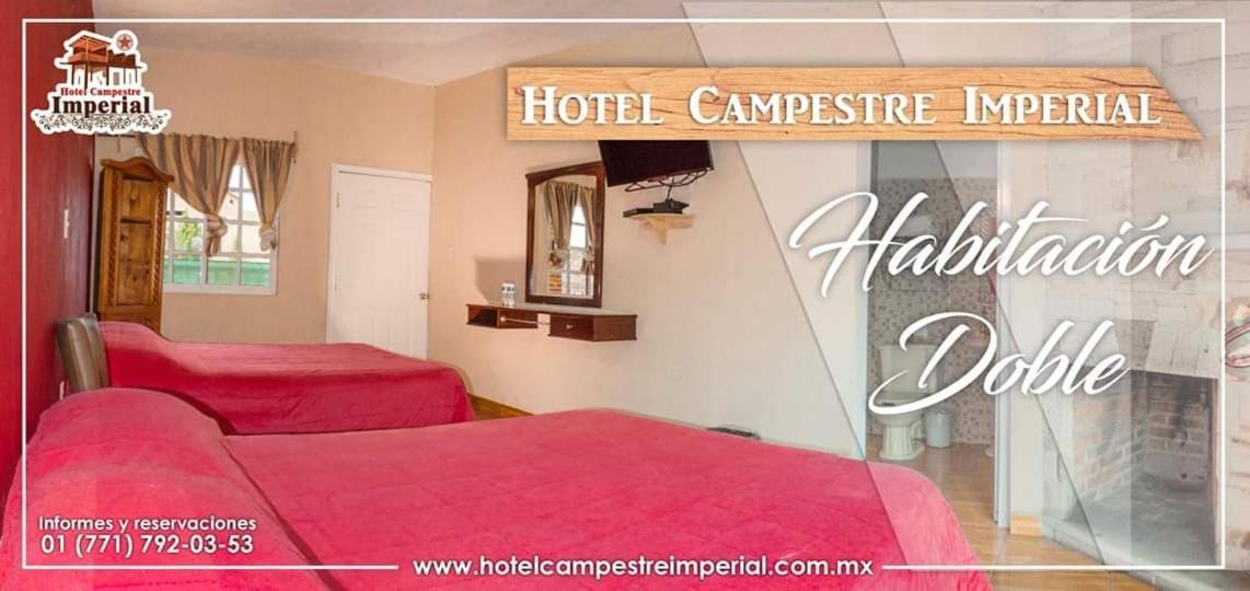 Hotel Campestre Imperial 瓦斯卡坎波 外观 照片